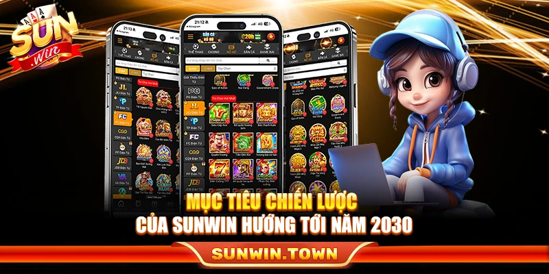 Mục tiêu chiến lược của Sunwin hướng tới năm 2030